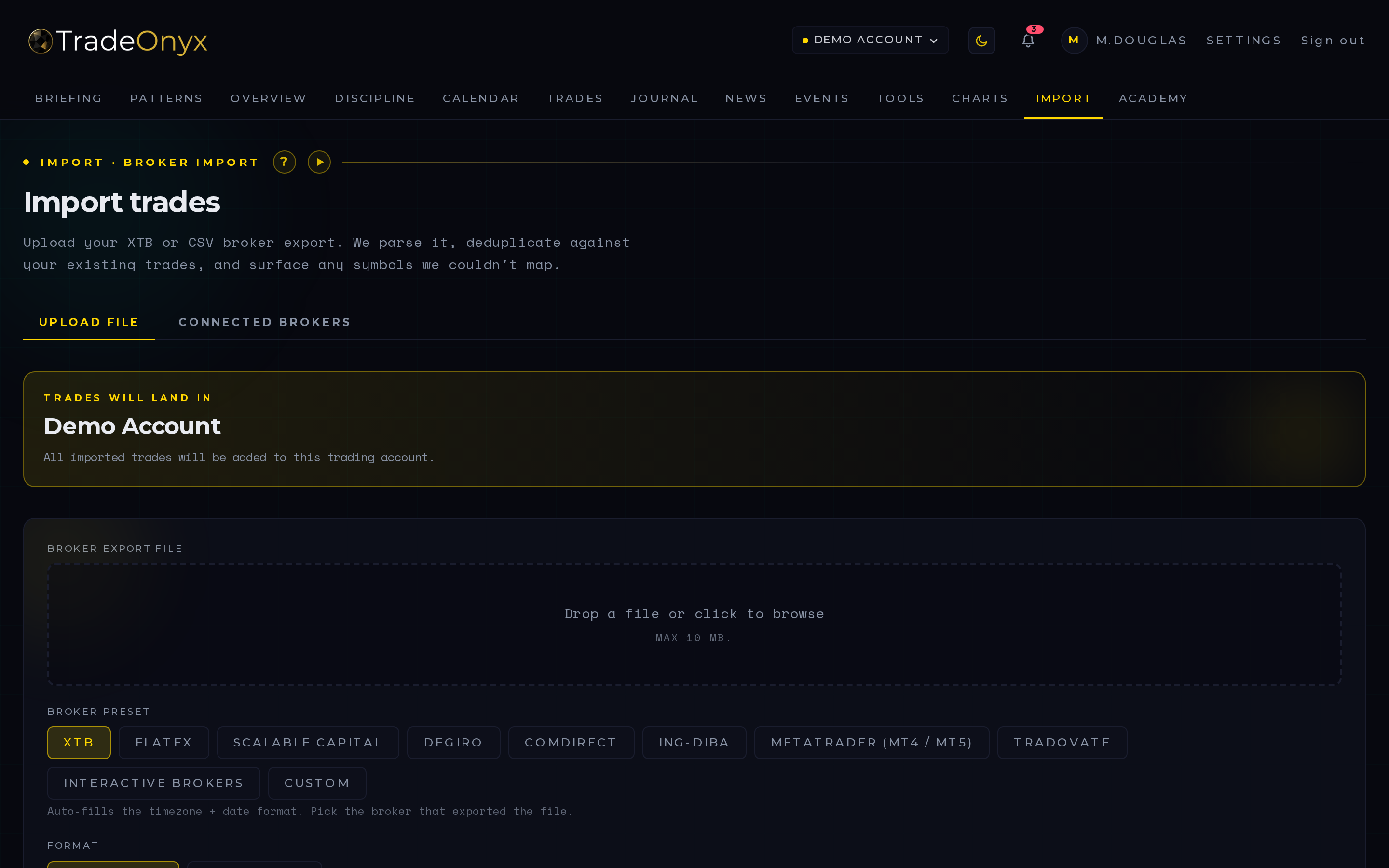 TradeOnyx Import tab — drag-and-drop CSV/Excel upload with broker preset selector, per-broker timezone, account assignment, and dedupe preview